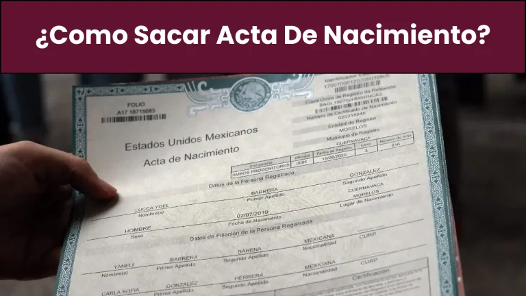 ¿Como Sacar Acta De Nacimiento? ¿Como Sacar Acta De Nacimiento?