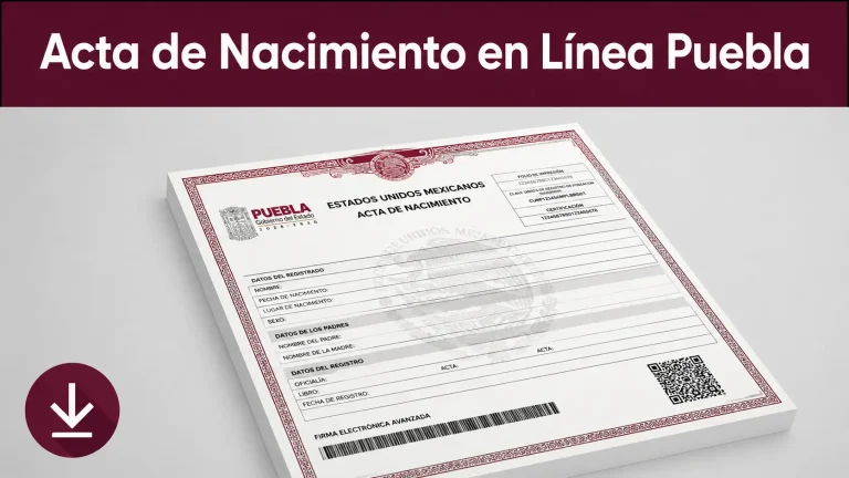 Acta de Nacimiento en Línea Puebla