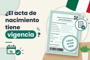 Acta de nacimiento tiene vigencia Imagen destacada